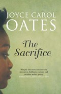 Sacrifice | Joyce Carol Oates | 