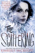 The Scattering | Kimberly McCreight | 