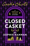 Closed Casket | HANNAH, Sophie | 