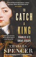 To Catch A King | Charles Spencer | 
