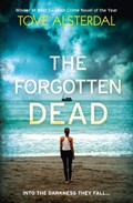 The Forgotten Dead | Tove Alsterdal | 