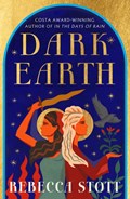 Dark Earth | Rebecca Stott | 