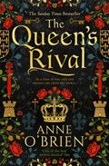 The Queen’s Rival | Anne O'Brien | 
