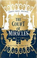 A Court of Miracles | Kester Grant | 