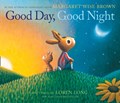 Good Day, Good Night | Margaret Wise Brown | 