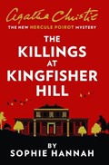 The Killings at Kingfisher Hill | Sophie Hannah | 