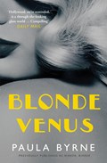 Blonde Venus | Paula Byrne | 