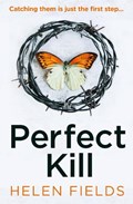 Perfect Kill | Helen Fields | 