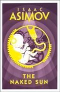 The Naked Sun | ASIMOV, Isaac | 