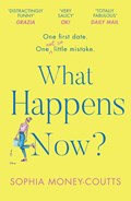 What Happens Now? | Sophia Money-Coutts | 