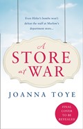 A Store at War | Joanna Toye | 