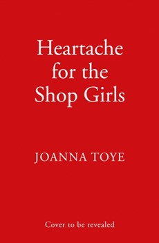 Heartache for the Shop Girls