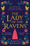 The Lady of the Ravens | Joanna Hickson | 