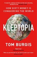 Kleptopia | Tom Burgis | 