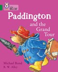 Paddington and the Grand Tour | Michael Bond | 