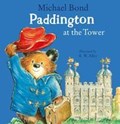 Paddington at the Tower | Michael Bond | 