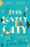 This Lovely City | Louise Hare | 