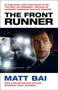 The Front Runner (All the Truth Is Out Movie Tie-in) | Matt Bai | 