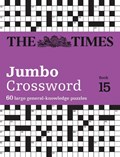 The Times 2 Jumbo Crossword Book 15 | The Times Mind Games ; John Grimshaw | 