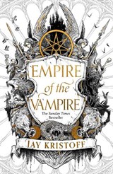 Empire of the vampire | Jay Kristoff | 9780008350451