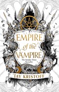 Empire of the Vampire | Jay Kristoff | 