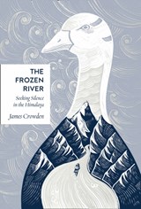 The Frozen River | James Crowden | 9780008353179