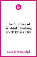 The Summer of Wishful Thinking | Eve Edwards | 