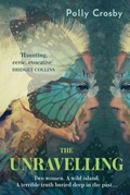The Unravelling | Polly Crosby | 