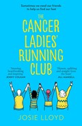 The Cancer Ladies’ Running Club | Josie Lloyd | 