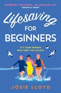 Lifesaving for Beginners | Josie Lloyd | 