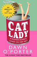 Cat Lady | Dawn O’Porter | 