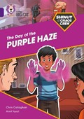 Shinoy and the Chaos Crew: The Day of the Purple Haze | Chris Callaghan | 