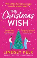 The Christmas Wish | Lindsey Kelk | 