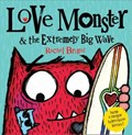 Love Monster and the Extremely Big Wave | Rachel Bright | 