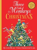 Three Little Monkeys at Christmas | Quentin Blake | 