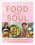 Food for the Soul | Lucy Lord | 