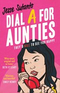 Dial A For Aunties | Jesse Sutanto | 