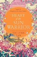 Heart of the Sun Warrior | Sue Lynn Tan | 