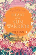 Heart of the Sun Warrior | SueLynn Tan | 