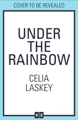 Under the Rainbow | Celia Laskey | 9780008481025
