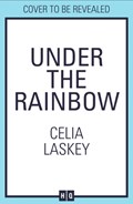 Under the Rainbow | Celia Laskey | 