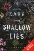 Dark and Shallow Lies | Ginny Myers Sain | 