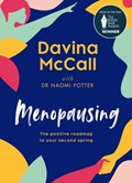Menopausing | Davina McCall ; Dr. Naomi Potter | 