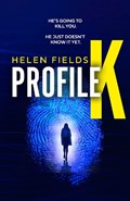 Profile K | Helen Fields | 