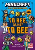 Minecraft: To Bee, Or Not to Bee! | Mojang AB | 