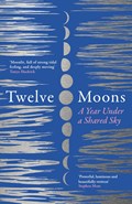 Twelve Moons | Caro Giles | 