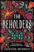 The Beholders | Hester Musson | 