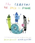 The Crayons Go Back to School | Drew Daywalt | 