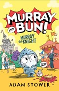 Murray the Knight | Adam Stower | 