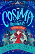Cosima Unfortunate Steals A Star | Laura Noakes | 